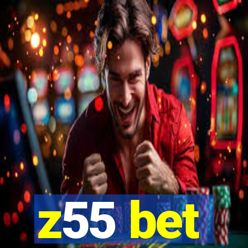 z55 bet